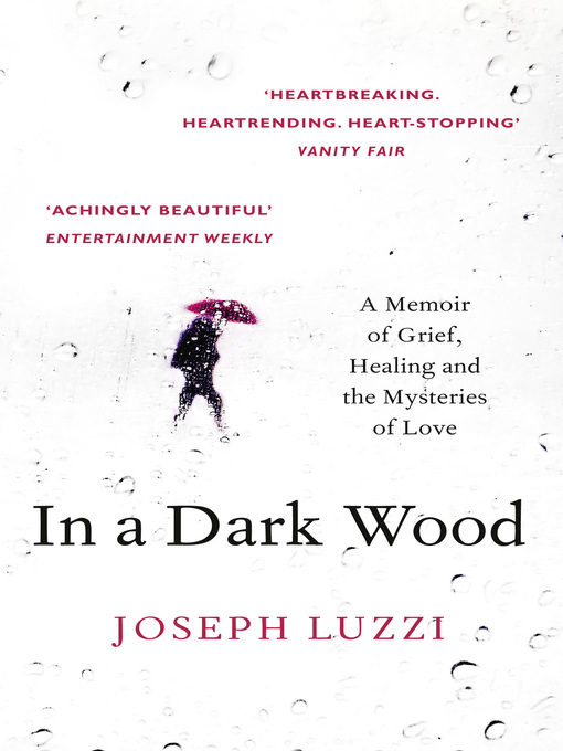 Title details for In a Dark Wood by Joseph Luzzi - Available